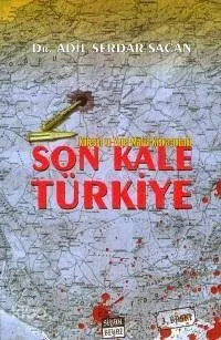 Küresel ve Yerel Mafya Kıskacındaki Son Kale Türkiye