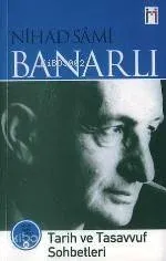 Tarih ve Tasavvuf Sohbetleri