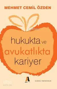 Hukukta ve Avukatlıkta Kariyer