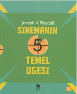 Sinemanın 5 Temel Öğesi