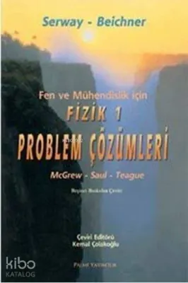 Fen ve Mühendislik İçin Fizik 1 Problem Çözümleri