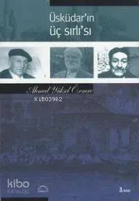 Üsküdar'ın Üç Sırlı'sı