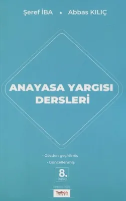 ANAYASA YARGISI DERSLERİ 8.BASKI