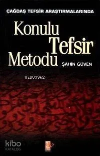 Konulu Tefsir Metodu