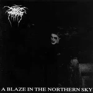 Darkthrone ‎– A Blaze In The Northern Sky LP
