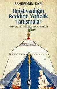 Hıristiyanlığın Reddine Yönelik Tartışmalar