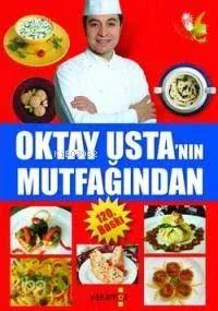 Oktay Usta'nın Mutfağından