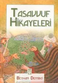 Tasavvuf Hikayeleri