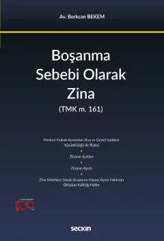Boşanma Sebebi Olarak Zina Berkcan Bekem