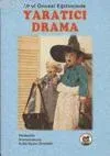 Yaratıcı Drama -okulöncesi Eğitiminde