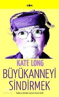 Büyükanneyi Sindirmek