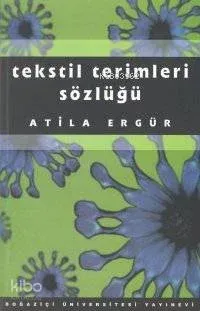 Tekstil Terimleri Sözlüğü