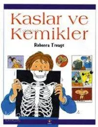 Kaslar ve Kemikler