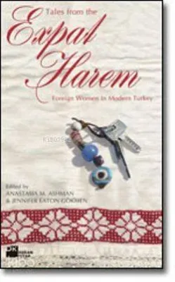 Tales From The Expat Harem  (İngilizce)