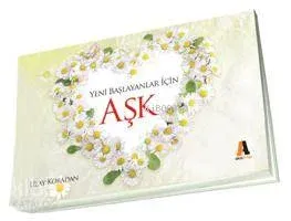 Yeni Başlayanlar İçin Aşk