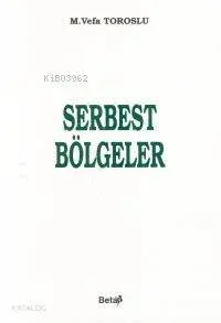 Serbest Bölgeler