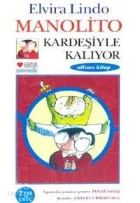 Manolito Kardeşiyle Kalıyor