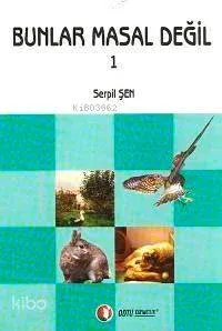 Bunlar Masal Değil 1
