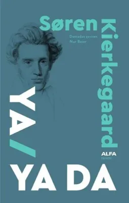 Ya - Ya da Soren Kierkegaard