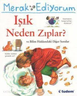 Merak Ediyorum - Işık Neden Zıplar?