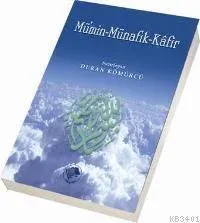 Mü'min - Münafık - Kâfir (cep Boy)