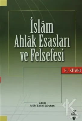 İslam Ahlak Esasları ve Felsefesi %15 indirimli Burhanettin Tatar