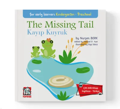 The Missing Tail - Kayıp Kuyruk Nurşen Berk