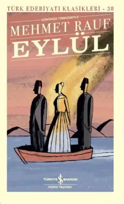 Eylül - Türk Edebiyatı Klasikleri 38