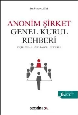 Anonim Şirket Genel Kurul Rehberi