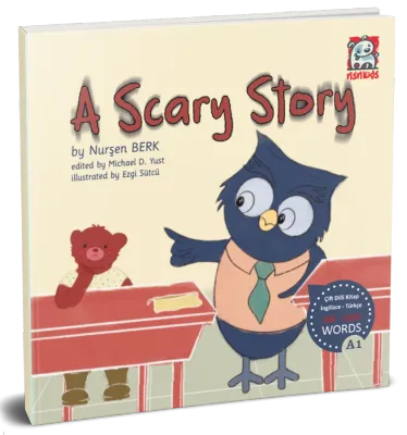 A Scary Story  - 300 - 1000 Words