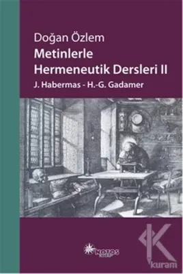 Metinlerle Hermeneutik Dersleri 2