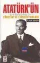 Atatürk'ün Yönetim ve Liderlik Sırları