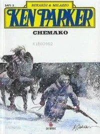 Ken Parker 5 - Chemako