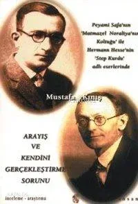 Arayış ve Kendini Gerçekleştirme Sorunu