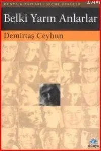 Belki Yarın Anlarlar