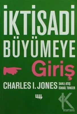 İktisadi Büyümeye Giriş Charles I. Jones