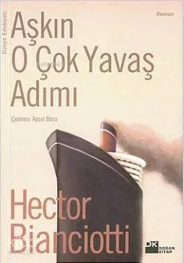 Aşkın O Çok Yavaş Adımı