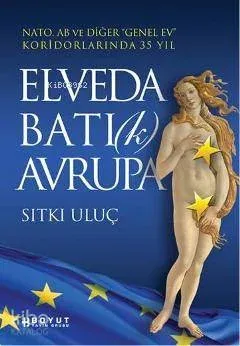 Elveda Batı(k) Avrupa