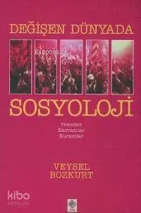 Değişen Dünyada Sosyoloji