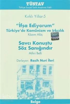 Kırklı Yıllar-5 İfşa Ediyorum