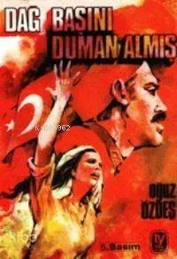 Dağ Başını Duman Almış