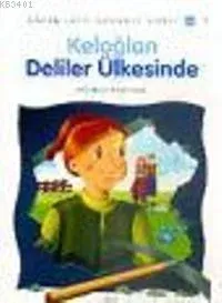 Keloğlan Deliler Ülkesinde