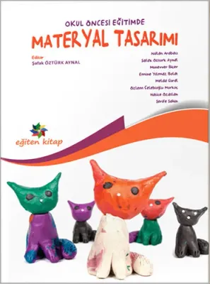 Okul Öncesi Eğitimde Materyal Tasarımı