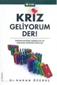 Kriz Geliyorum Der!