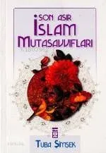 Son Asır İslam Mutasavvıfları