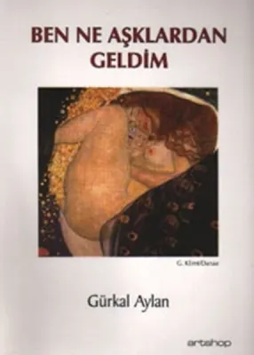 Ben ne Aşklardan Geldim