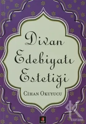 Divan Edebiyatı Estetiği Cihan Okuyucu