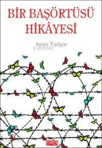 Bir Başörtüsü Hikayesi