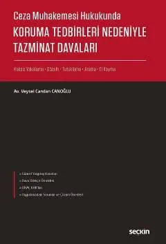 Koruma Tedbirleri Nedeniyle Tazminat Davaları