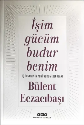 İşim Gücüm Budur Benim